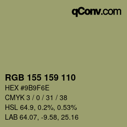 カラーコード: RGB 155 159 110 | qconv.com