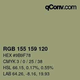 カラーコード: RGB 155 159 120 | qconv.com