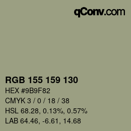 颜色代码: RGB 155 159 130 | qconv.com