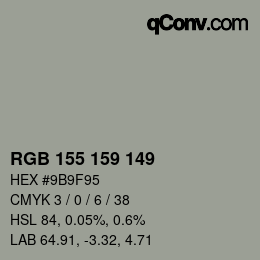 Color code: RGB 155 159 149 | qconv.com