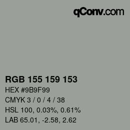 カラーコード: RGB 155 159 153 | qconv.com