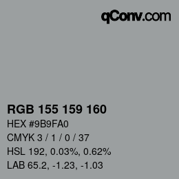 カラーコード: RGB 155 159 160 | qconv.com