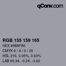 颜色代码: RGB 155 159 165 | qconv.com