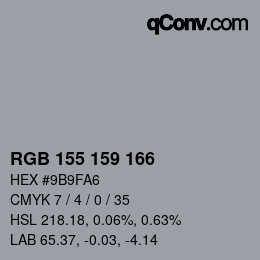 Color code: RGB 155 159 166 | qconv.com