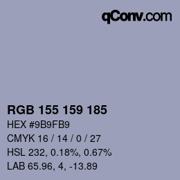 カラーコード: RGB 155 159 185 | qconv.com