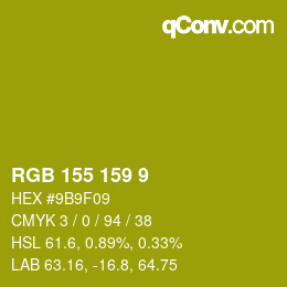 カラーコード: RGB 155 159 9 | qconv.com