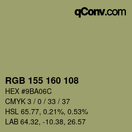 カラーコード: RGB 155 160 108 | qconv.com