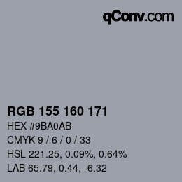 Farbcode: RGB 155 160 171 | qconv.com