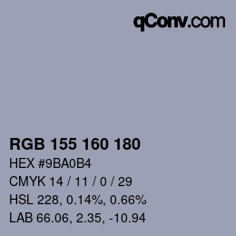 Color code: RGB 155 160 180 | qconv.com