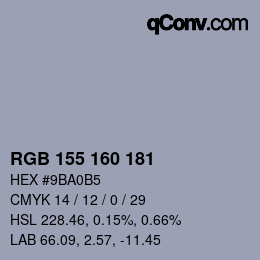 カラーコード: RGB 155 160 181 | qconv.com