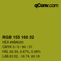 カラーコード: RGB 155 160 32 | qconv.com