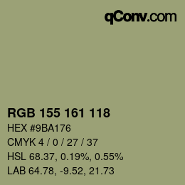 カラーコード: RGB 155 161 118 | qconv.com