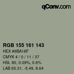 カラーコード: RGB 155 161 143 | qconv.com