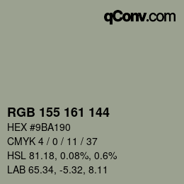 カラーコード: RGB 155 161 144 | qconv.com