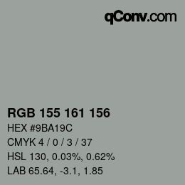 カラーコード: RGB 155 161 156 | qconv.com