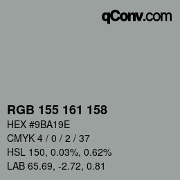 Color code: RGB 155 161 158 | qconv.com