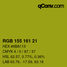 カラーコード: RGB 155 161 21 | qconv.com