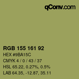 カラーコード: RGB 155 161 92 | qconv.com