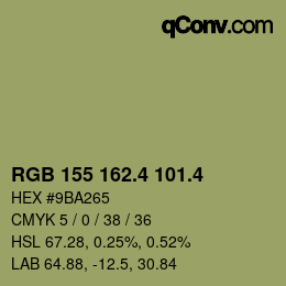 カラーコード: RGB 155 162.4 101.4 | qconv.com