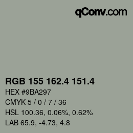 カラーコード: RGB 155 162.4 151.4 | qconv.com