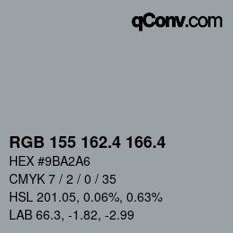 カラーコード: RGB 155 162.4 166.4 | qconv.com