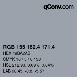 カラーコード: RGB 155 162.4 171.4 | qconv.com