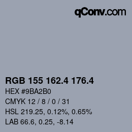 カラーコード: RGB 155 162.4 176.4 | qconv.com