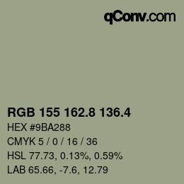 カラーコード: RGB 155 162.8 136.4 | qconv.com