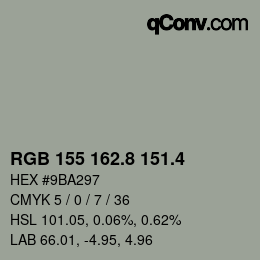 カラーコード: RGB 155 162.8 151.4 | qconv.com