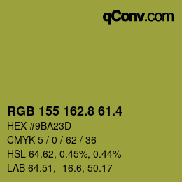 カラーコード: RGB 155 162.8 61.4 | qconv.com