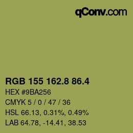 カラーコード: RGB 155 162.8 86.4 | qconv.com