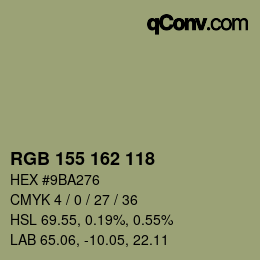 Color code: RGB 155 162 118 | qconv.com