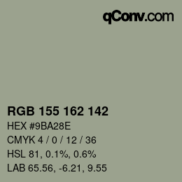 カラーコード: RGB 155 162 142 | qconv.com