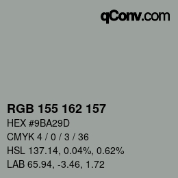 Color code: RGB 155 162 157 | qconv.com