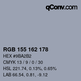 Color code: RGB 155 162 178 | qconv.com