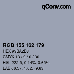 カラーコード: RGB 155 162 179 | qconv.com