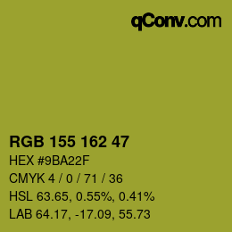 カラーコード: RGB 155 162 47 | qconv.com