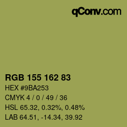 颜色代码: RGB 155 162 83 | qconv.com
