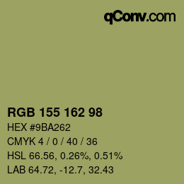 颜色代码: RGB 155 162 98 | qconv.com