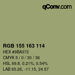 カラーコード: RGB 155 163 114 | qconv.com