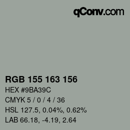 カラーコード: RGB 155 163 156 | qconv.com