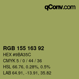 カラーコード: RGB 155 163 92 | qconv.com