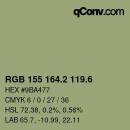 カラーコード: RGB 155 164.2 119.6 | qconv.com