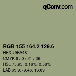 カラーコード: RGB 155 164.2 129.6 | qconv.com