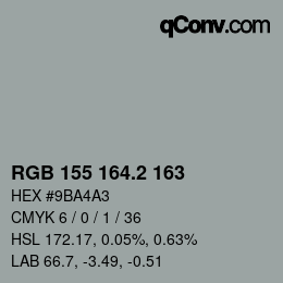 カラーコード: RGB 155 164.2 163 | qconv.com