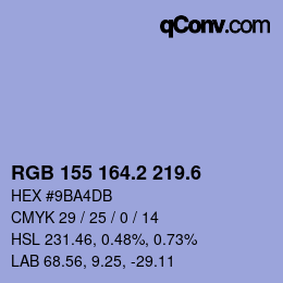 カラーコード: RGB 155 164.2 219.6 | qconv.com