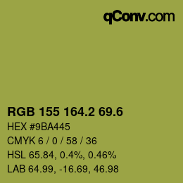 カラーコード: RGB 155 164.2 69.6 | qconv.com
