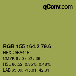 カラーコード: RGB 155 164.2 79.6 | qconv.com