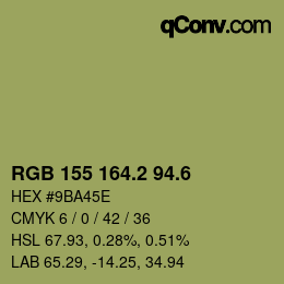 カラーコード: RGB 155 164.2 94.6 | qconv.com