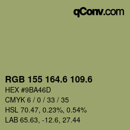 カラーコード: RGB 155 164.6 109.6 | qconv.com